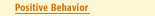 positive behavior