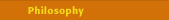 philosophy